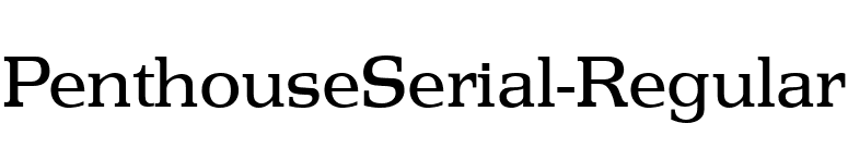 PenthouseSerial-Regular font preview