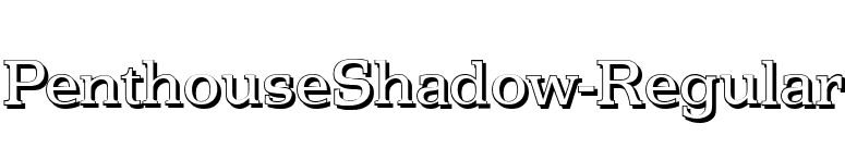 PenthouseShadow-Regular font preview