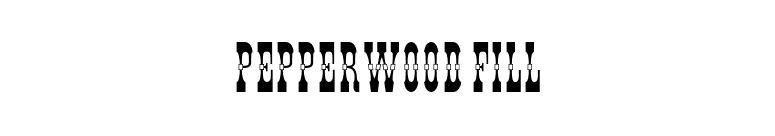 Pepperwood Fill font preview