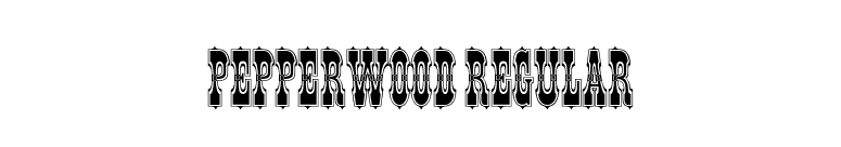 Pepperwood Regular font preview