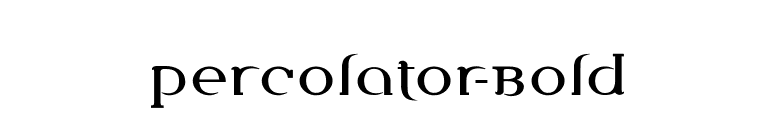 Percolator-Bold font preview