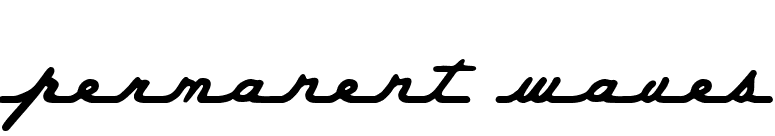 Permanent Waves font preview