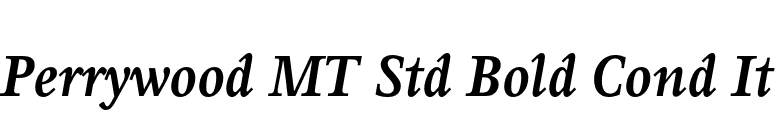 Perrywood MT Std Bold Cond It font preview