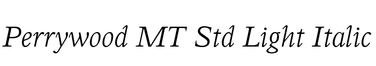 Perrywood MT Std Light Italic font preview