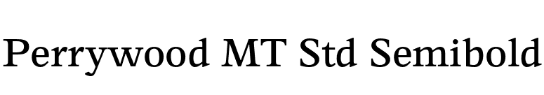 Perrywood MT Std Semibold font preview