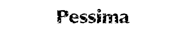 Pessima font preview