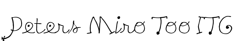 Peters Miro Too ITC font preview
