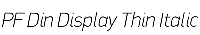 PF Din Display Thin Italic font preview