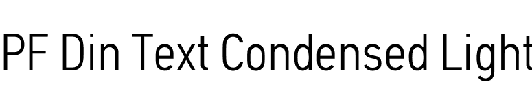 PF Din Text Condensed Light font preview