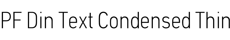 PF Din Text Condensed Thin font preview