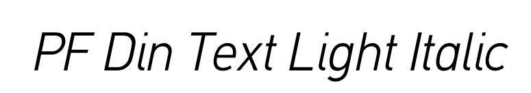 PF Din Text Light Italic font preview
