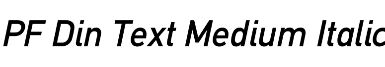 PF Din Text Medium Italic font preview