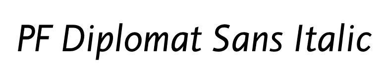 PF Diplomat Sans Italic font preview