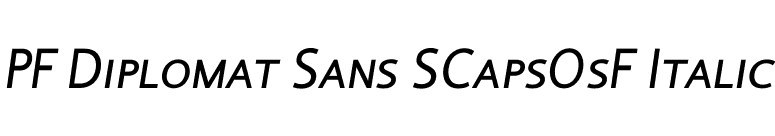 PF Diplomat Sans SCapsOsF Italic font preview