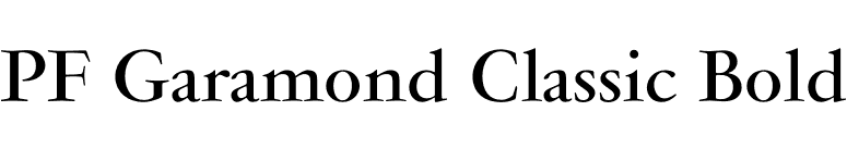 PF Garamond Classic Bold font preview