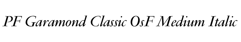 PF Garamond Classic OsF Medium Italic font preview