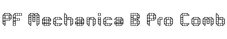 PF Mechanica B Pro Comb font preview