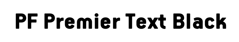 PF Premier Text Black font preview