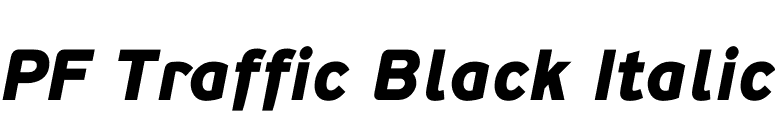 PF Traffic Black Italic font preview