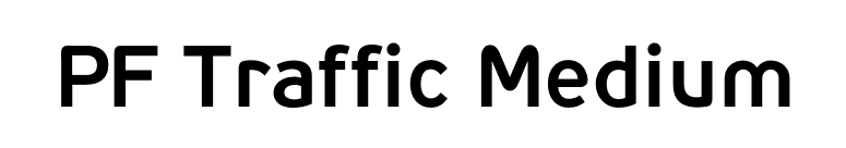 PF Traffic Medium font preview