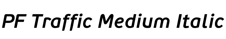 PF Traffic Medium Italic font preview