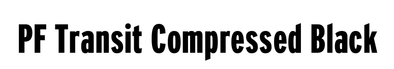 PF Transit Compressed Black font preview