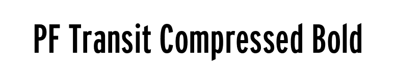 PF Transit Compressed Bold font preview