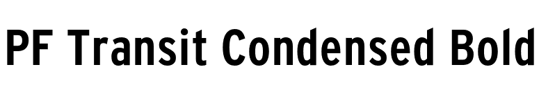 PF Transit Condensed Bold font preview