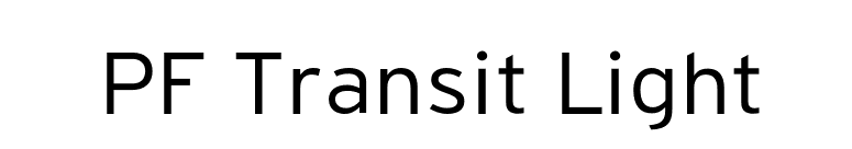 PF Transit Light font preview