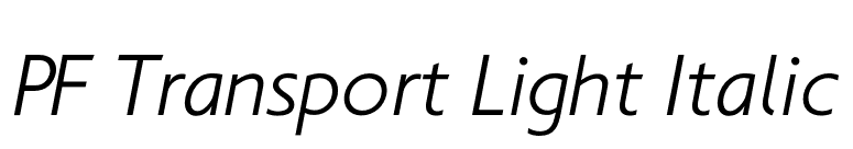 PF Transport Light Italic font preview