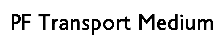 PF Transport Medium font preview