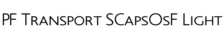 PF Transport SCapsOsF Light font preview