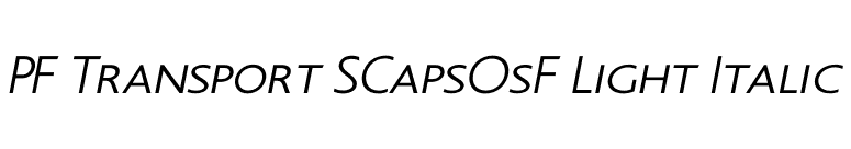 PF Transport SCapsOsF Light Italic font preview