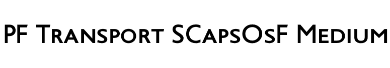 PF Transport SCapsOsF Medium font preview