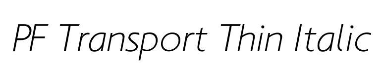 PF Transport Thin Italic font preview