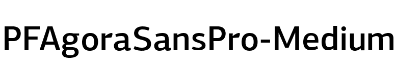 PFAgoraSansPro-Medium font preview