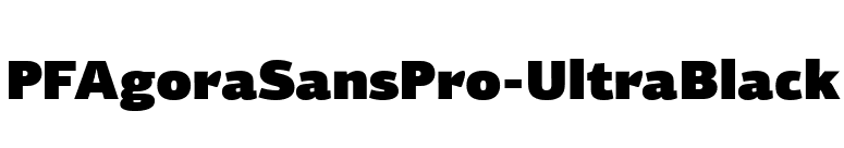 PFAgoraSansPro-UltraBlack font preview