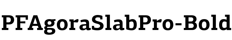 PFAgoraSlabPro-Bold font preview