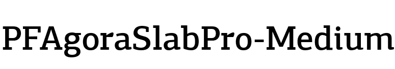 PFAgoraSlabPro-Medium font preview