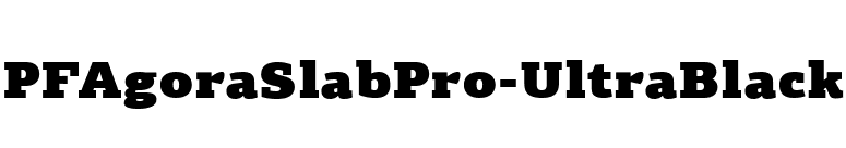 PFAgoraSlabPro-UltraBlack font preview