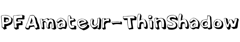 PFAmateur-ThinShadow font preview