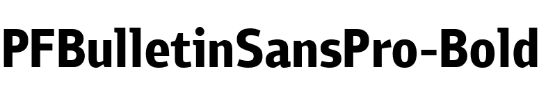 PFBulletinSansPro-Bold font preview