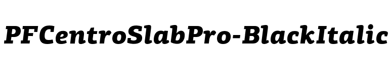 PFCentroSlabPro-BlackItalic font preview