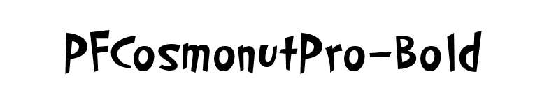PFCosmonutPro-Bold font preview