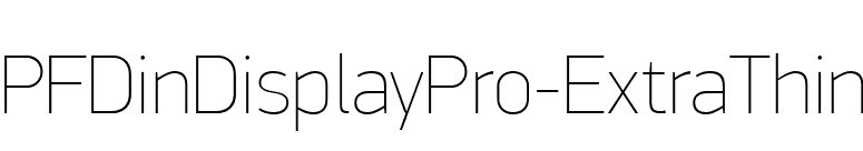 PFDinDisplayPro-ExtraThin font preview