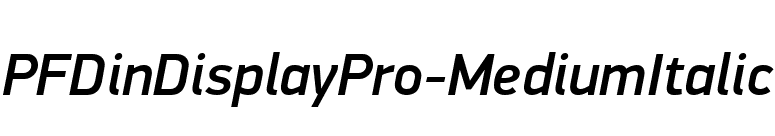 PFDinDisplayPro-MediumItalic font preview