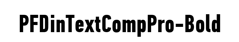 PFDinTextCompPro-Bold font preview