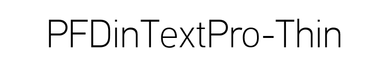 PFDinTextPro-Thin font preview