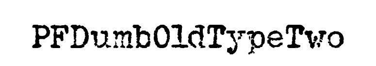 PFDumbOldTypeTwo font preview