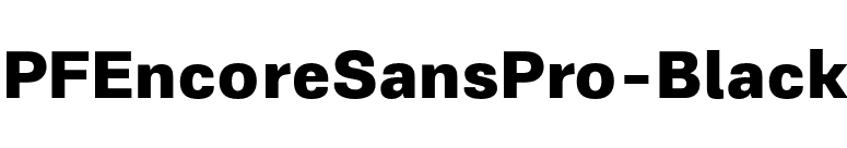 PFEncoreSansPro-Black font preview